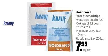 Aanbiedingen Goudband - Knauf - Geldig van 16/01/2017 tot 29/01/2017 bij Formido