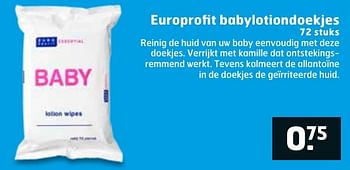 Aanbiedingen Europrofit babylotiondoekjes - Europrofit - Geldig van 17/01/2017 tot 29/01/2017 bij Trekpleister