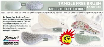 Aanbiedingen Tangle free brush by zenner - zenner - Geldig van 17/01/2017 tot 29/01/2017 bij Trekpleister
