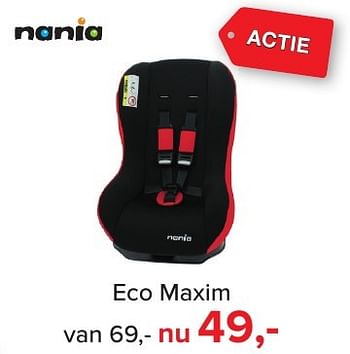 Aanbiedingen Eco maxim - Nania - Geldig van 02/01/2017 tot 29/01/2017 bij Baby-Dump