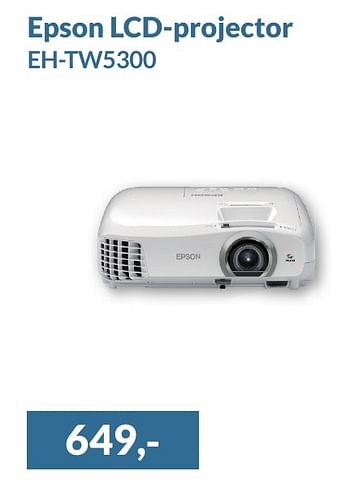 Aanbiedingen Epson lcd-projector eh-tw5300 - Epson - Geldig van 01/01/2017 tot 31/01/2017 bij Alternate