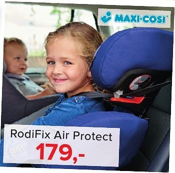 Aanbiedingen Rodifix air protect - Maxi-cosi - Geldig van 02/01/2017 tot 29/01/2017 bij Baby-Dump
