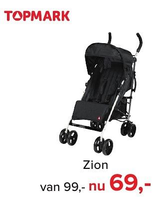 Aanbiedingen Zion - Topmark - Geldig van 02/01/2017 tot 29/01/2017 bij Baby-Dump