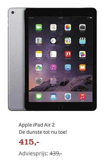 Aanbiedingen Apple ipad air 2 de dunste tot nu toe! - Apple - Geldig van 02/01/2017 tot 31/01/2017 bij Bol