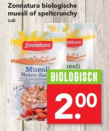 Aanbiedingen Zonnatura biologische muesli of speltcrunchy - Zonnatura - Geldig van 22/01/2017 tot 28/01/2017 bij Deen Supermarkten