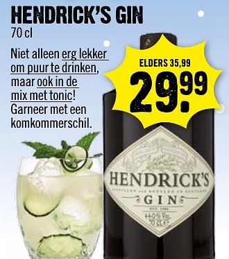 Aanbiedingen Hendrick`s gin - Hendrick's - Geldig van 22/01/2017 tot 28/01/2017 bij Dirk III