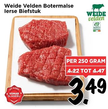 Aanbiedingen Weide velden botermalse ierse biefstuk - Weide Velden - Geldig van 22/01/2017 tot 28/01/2017 bij Vomar