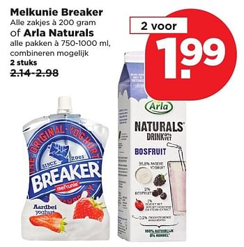 Aanbiedingen Melkunie breaker of arla naturals - Huismerk - Plus - Geldig van 22/01/2017 tot 28/01/2017 bij Plus