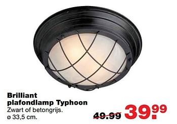Aanbiedingen Brilliant plafondlamp typhoon - Brilliant - Geldig van 23/01/2017 tot 29/01/2017 bij Praxis