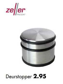 Aanbiedingen Deurstopper - Zeller Present - Geldig van 06/02/2017 tot 27/02/2017 bij Multi Bazar