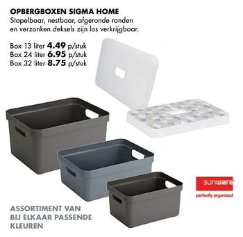 Aanbiedingen Opbergboxen sigma home - Sunware - Geldig van 06/02/2017 tot 27/02/2017 bij Multi Bazar