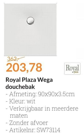 Aanbiedingen Royal plaza wega douchebak - Royal Plaza - Geldig van 01/02/2017 tot 28/02/2017 bij Sanitairwinkel