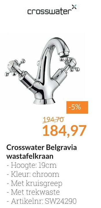 Aanbiedingen Crosswater belgravia wastafelkraan - Crosswater - Geldig van 01/02/2017 tot 28/02/2017 bij Sanitairwinkel