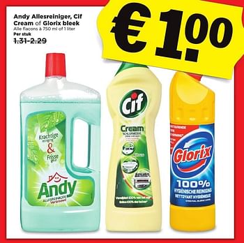 Aanbiedingen Andy allesreiniger, cif cream of glorix bleek - Andy - Geldig van 29/01/2017 tot 04/02/2017 bij Plus