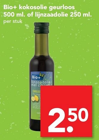 Aanbiedingen Bio+ kokosolie geurloos. of lijnzaadolie - Bio+ - Geldig van 29/01/2017 tot 04/02/2017 bij Deen Supermarkten