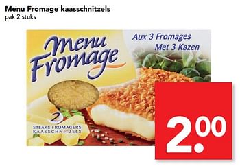 Aanbiedingen Menu fromage kaasschnitzels - Menu Fromage - Geldig van 29/01/2017 tot 04/02/2017 bij Deen Supermarkten