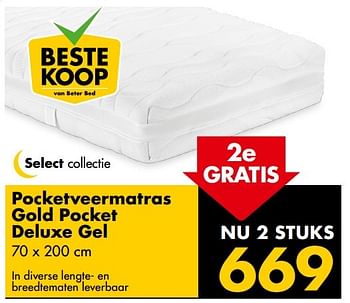 Aanbiedingen Pocketveermatras gold pocket deluxe gel - Huismerk - Beter Bed - Geldig van 30/01/2017 tot 05/02/2017 bij Beter Bed
