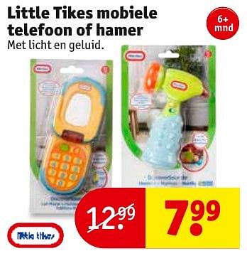 Aanbiedingen Little tikes mobiele telefoon of hamer - Little Tikes - Geldig van 31/01/2017 tot 05/02/2017 bij Kruidvat