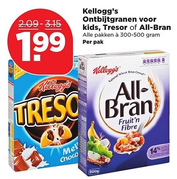 Aanbiedingen Kellogg`s ontbijtgranen voor kids, tresor of all-bran - Kellogg's - Geldig van 05/03/2017 tot 11/03/2017 bij Plus