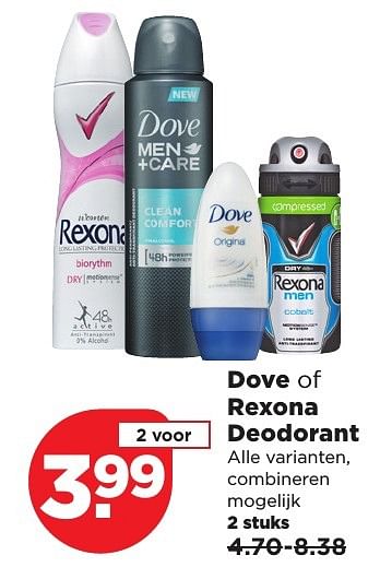 Aanbiedingen Dove of rexona deodorant - Dove - Geldig van 05/03/2017 tot 11/03/2017 bij Plus