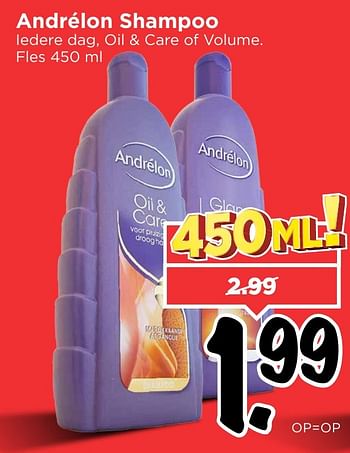 Aanbiedingen Andrélon shampoo iedere dag, oil + care of volume - Andrelon - Geldig van 05/02/2017 tot 11/02/2017 bij Vomar