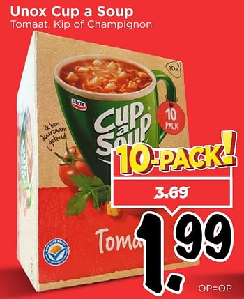 Aanbiedingen Unox cup a soup tomaat, kip of champignon - Unox - Geldig van 05/02/2017 tot 11/02/2017 bij Vomar