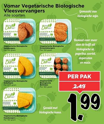 Aanbiedingen Vomar vegetarische biologische vleesvervangers - Huismerk Vomar - Geldig van 05/02/2017 tot 11/02/2017 bij Vomar