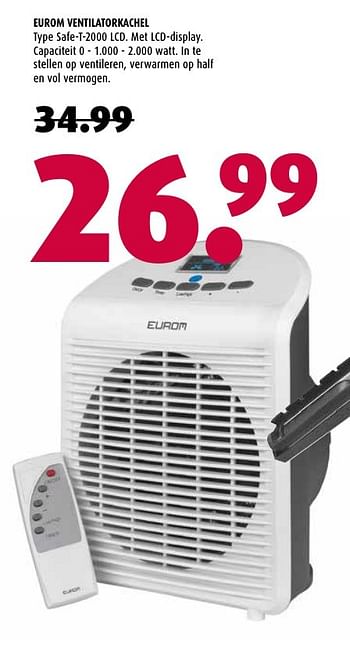 Aanbiedingen Eurom ventilatorkachel safe-t-2000 lcd - Eurom - Geldig van 30/01/2017 tot 12/02/2017 bij Hubo