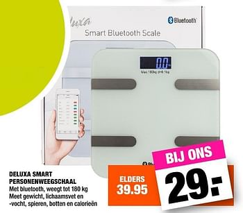 Aanbiedingen Deluxa smart personenweegschaal - Deluxa - Geldig van 07/02/2017 tot 13/02/2017 bij Big Bazar