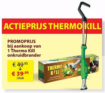 Aanbiedingen Thermo kill - BSI - Geldig van 08/02/2017 tot 31/08/2017 bij Multi Bazar