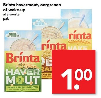 Aanbiedingen Brinta havermout, oergranen of wake-up - Brinta - Geldig van 12/02/2017 tot 18/02/2017 bij Deen Supermarkten