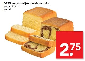 Aanbiedingen Deen ambachtelijke roomboter cake - Huismerk deen supermarkt - Geldig van 12/02/2017 tot 18/02/2017 bij Deen Supermarkten