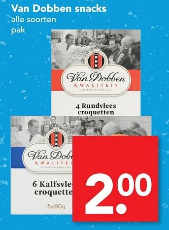 Aanbiedingen Van dobben snacks - Van Dobben - Geldig van 12/02/2017 tot 18/02/2017 bij Deen Supermarkten