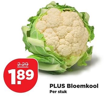 Aanbiedingen Plus bloemkool - Huismerk - Plus - Geldig van 11/02/2017 tot 18/02/2017 bij Plus