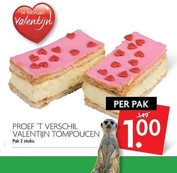 Aanbiedingen Proef `t verschil valentijn tompoucen - Huismerk - Deka Markt - Geldig van 12/02/2017 tot 18/02/2017 bij Deka Markt