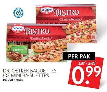 Aanbiedingen Dr. oetker baguettes of mini baguettes - Dr. Oetker - Geldig van 12/02/2017 tot 18/02/2017 bij Deka Markt