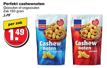 Aanbiedingen Perfekt cashewnoten - Perfekt - Geldig van 12/02/2017 tot 21/02/2017 bij Hoogvliet
