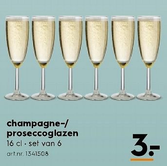 Aanbiedingen Champagne-- proseccoglazen - Huismerk - Blokker - Geldig van 11/02/2017 tot 22/02/2017 bij Blokker