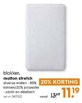 Aanbiedingen Molton stretch - Huismerk - Blokker - Geldig van 11/02/2017 tot 22/02/2017 bij Blokker