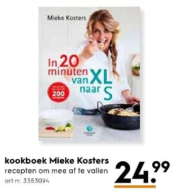 Aanbiedingen Kookboek mieke kosters - Huismerk - Blokker - Geldig van 11/02/2017 tot 22/02/2017 bij Blokker