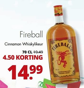 Aanbiedingen Fireball cinnamon whiskylikeur - Fireball - Geldig van 12/02/2017 tot 25/02/2017 bij Mitra
