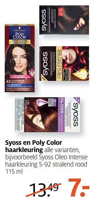 Aanbiedingen Syoss en poly color haarkleuring syoss oleo intense haarkleuring 5-92 stralend rood - Syoss - Geldig van 13/02/2017 tot 26/02/2017 bij Etos