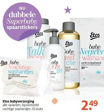 Aanbiedingen Etos babyverzorging vochtige washandjes - Huismerk - Etos - Geldig van 13/02/2017 tot 26/02/2017 bij Etos