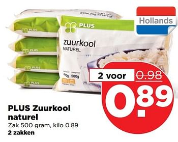 Aanbiedingen Plus zuurkool naturel - Huismerk - Plus - Geldig van 19/02/2017 tot 25/02/2017 bij Plus