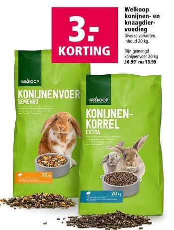 Aanbiedingen Gemengd konijnenvoer - Huismerk - Welkoop - Geldig van 13/02/2017 tot 26/02/2017 bij Welkoop