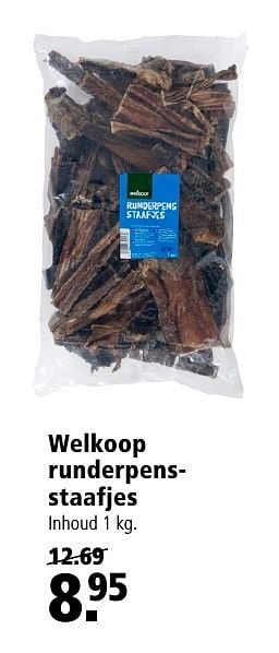 Aanbiedingen Welkoop runderpensstaafjes - Huismerk - Welkoop - Geldig van 13/02/2017 tot 26/02/2017 bij Welkoop