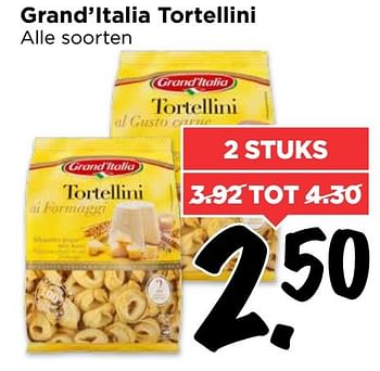 Aanbiedingen Grand`italia tortellini - grand’italia - Geldig van 19/02/2017 tot 25/02/2017 bij Vomar
