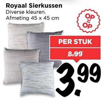 Aanbiedingen Royaal sierkussen diverse kleuren - Huismerk Vomar - Geldig van 19/02/2017 tot 25/02/2017 bij Vomar