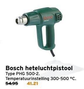 Aanbiedingen Bosch heteluchtpistool type phg 500-2 - Bosch - Geldig van 20/02/2017 tot 26/02/2017 bij Gamma