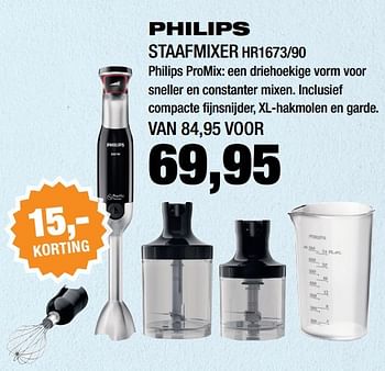 Aanbiedingen Philips staafmixer hr1673-90 - Philips - Geldig van 20/02/2017 tot 25/02/2017 bij Electro World